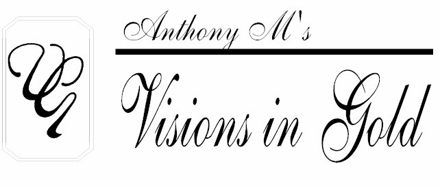Anthony M's Visions in Gold